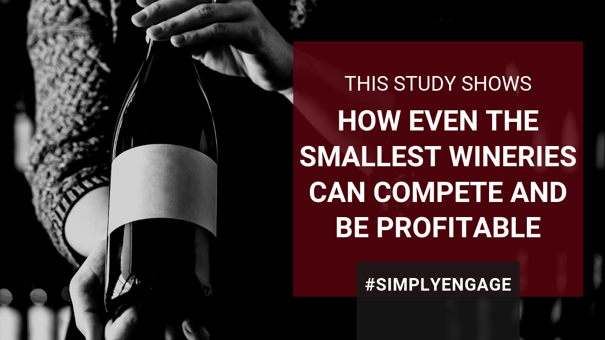 How even the smallest wineries can compete and be profitable.